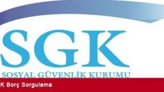 SGK Borç Sorgulama Nasıl Yapılır? SGK Prim Borcu Sorgulama